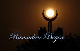 Ramadan begins tomorrow, Monday